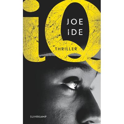 I.Q., Taschenbuch von Joe Ide, Suhrkamp