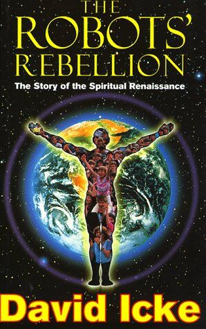 David Icke - Robots' Rebellion: The Story of the Spiritual Renaissance - Preis vom 10.10.2026 11:48:34 h
