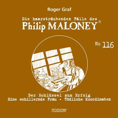 Die haarsträubenden Fälle des Philip Maloney, No.116 - Roger Graf, Audio, 7619911485160