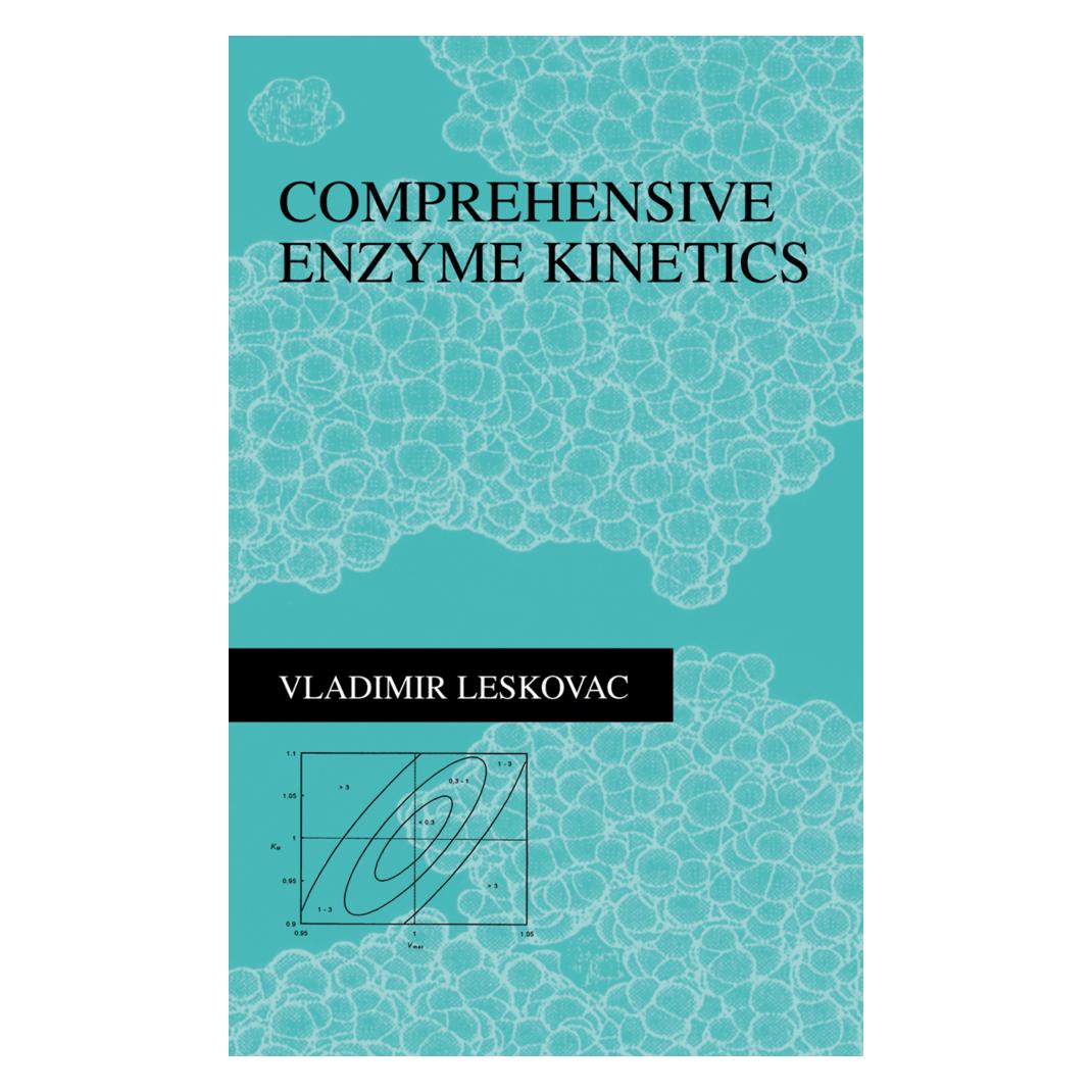 Springer Comprehensive Enzyme Kinetics (Englisch, Softcover, Vladimir Leskovac) (55555875)