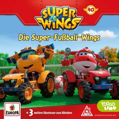 Folge 40: Die Super-Fußball-Wings - Thomas Karallus,Diana Borgwardt, Audio, 4066339007628