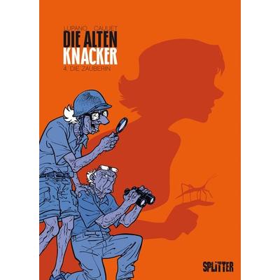 Die Alten Knacker. Band 4, Gebundene Ausgabe von Wilfrid Lupano, Splitter-Verlag, 978-3-95839-150-5