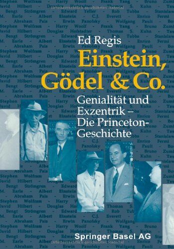 Regis - Einstein,Gödel und Company Wer sitzt in Einstein`s Büro ?: Einblicke In Die Berühmteste Denkanstalt Der Welt - Preis vom 02.10.2026 23:42:20 h