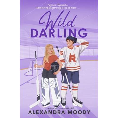 Wild Darling, Taschenbuch von Alexandra Moody, Harper Collins (US), 978-0-06-348523-5
