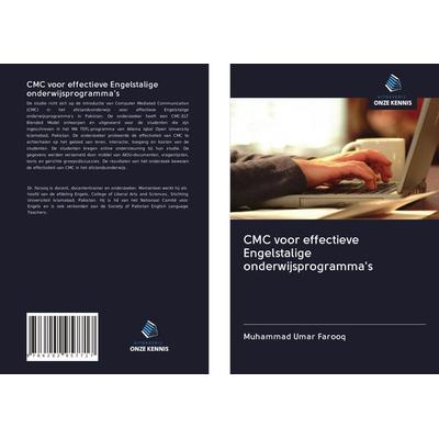 CMC voor effectieve Engelstalige onderwijsprogramma's; Taschenbuch von Muhammad Umar Farooq, Uitgeverij Onze Kennis, 978-620-2-95771-7