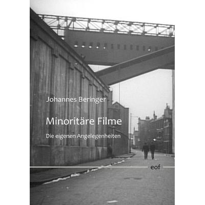 Minoritäre Filme, Gebundene Ausgabe von Johannes Beringer, BoD – Books on Demand, 978-3-7504-0813-5