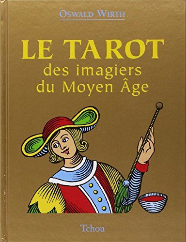 Oswald Wirth - Le tarot des imagiers du Moyen Age - Preis vom 15.10.2026 23:06:25 h