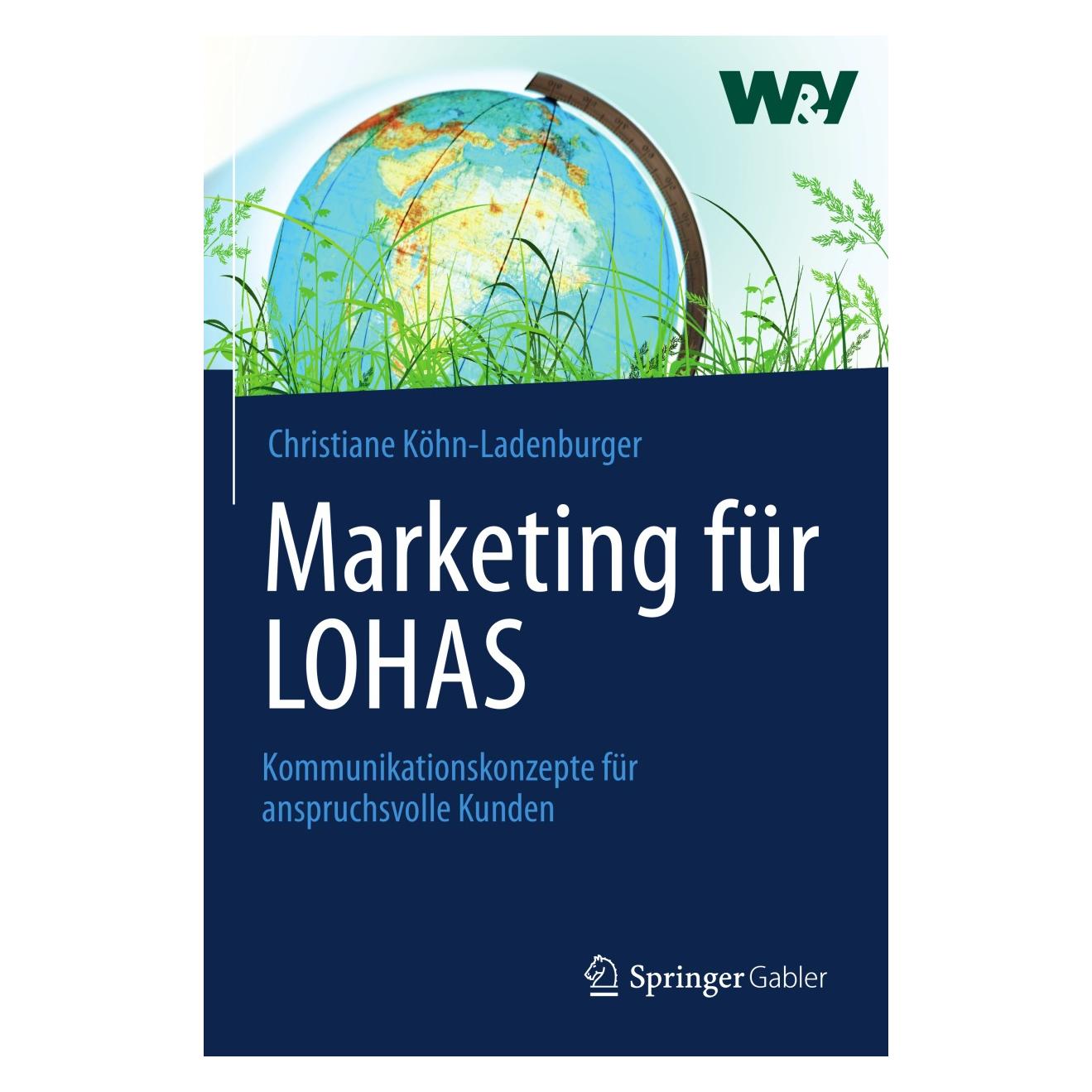 Gabler Marketing für LOHAS (Deutsch, Hardcover, Christiane Köhn-Ladenburger) (9783834935762)
