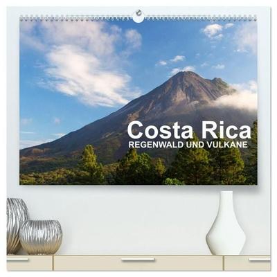 Costa Rica - Regenwald und Vulkane (hochwertiger Premium Wandkalender 2027 DIN A2 quer), Kunstdruck in Hochglanz
