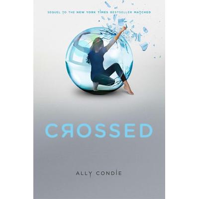 Crossed, Gebundene Ausgabe von Ally Condie, Dutton