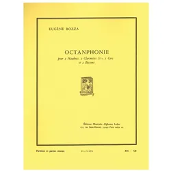 Octanphonie pour 2 hautbois, 2 clarinettes, 2 cors et 2 bassons partition et parties, Fachbücher von Eugène Bozza