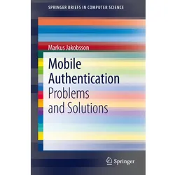 Mobile Authentication, Fachbücher von Markus Jakobsson