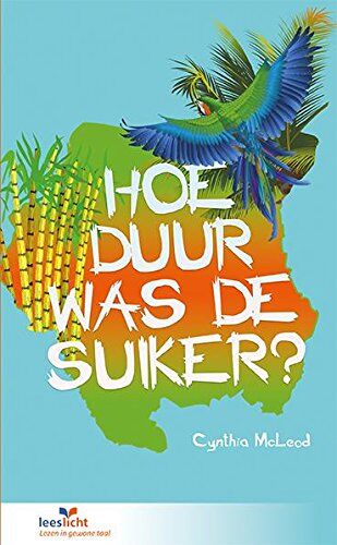 Cynthia McLeod - Hoe duur was de suiker? (Leeslicht) - Preis vom 30.09.2026 09:01:18 h