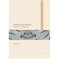 Finding Political Identities, Fachbücher von Alistair Ross