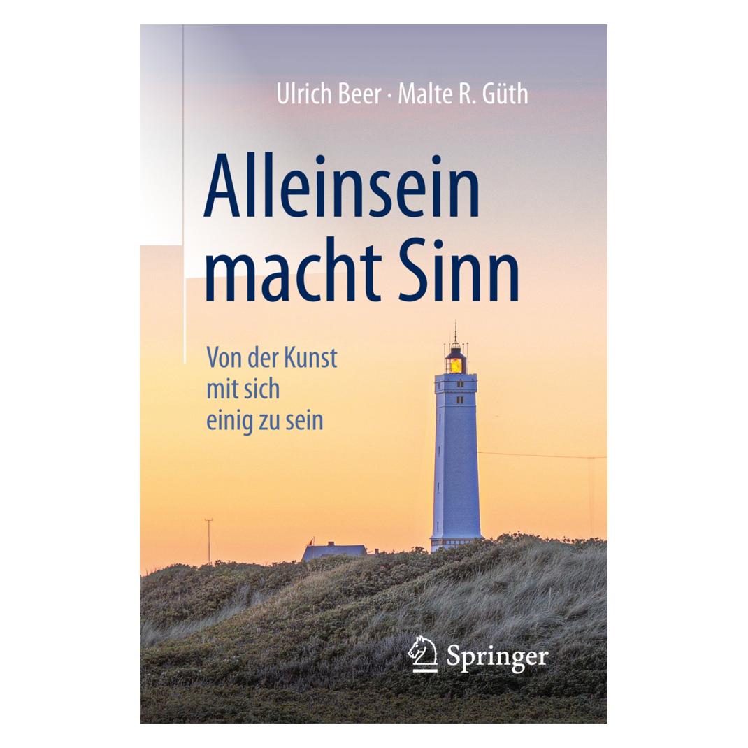 Springer Alleinsein macht Sinn (Deutsch, Malte R. Güth, Ulrich Beer) (8809866)