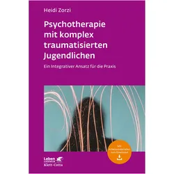 Psychotherapie mit komplex traumatisierten Jugendlichen, Fachbücher von Heidi Zorzi