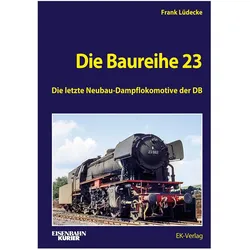 Die Baureihe 23, Ratgeber von Frank Lüdecke