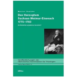 Das Herzogtum Sachsen-Weimar-Eisenach 1775-1783, Fachbücher von Marcus Ventzke