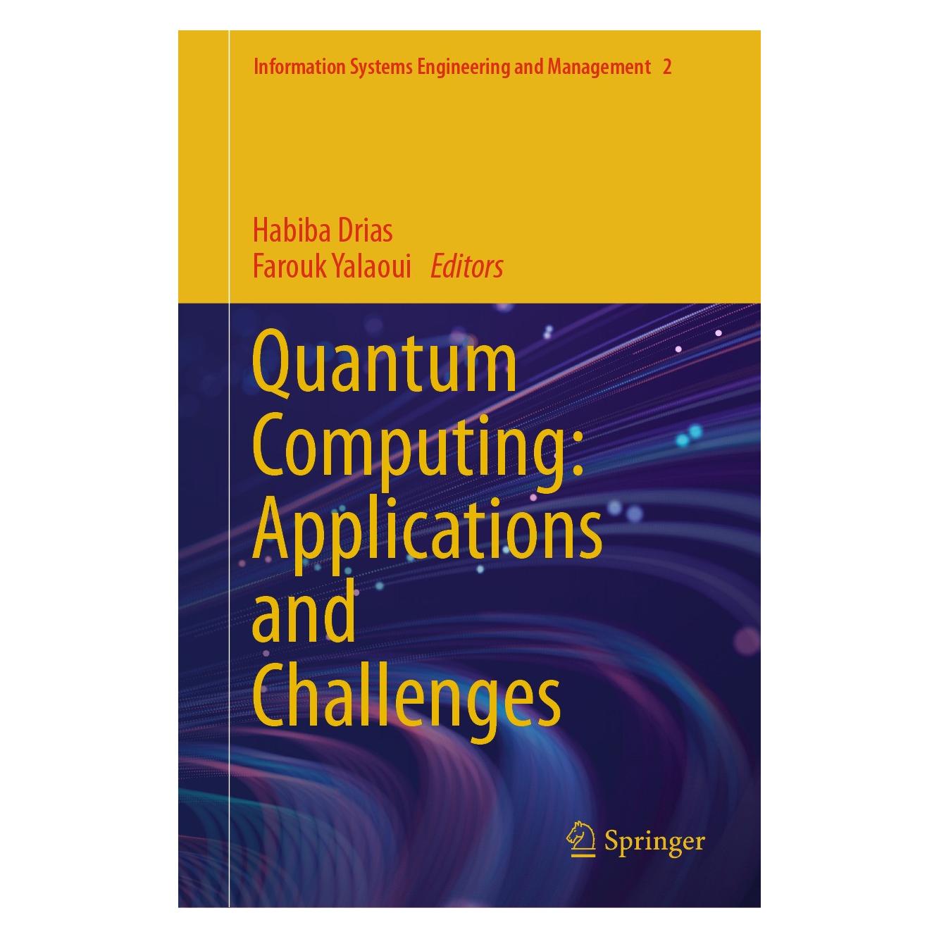 Springer Quantum Computing: Applications and Challenges (9783031593178)