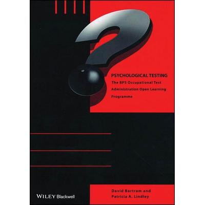 Psychological Testing, Taschenbuch von David Bartram,Patricia Lindley, Wiley, 978-1-4051-3107-0