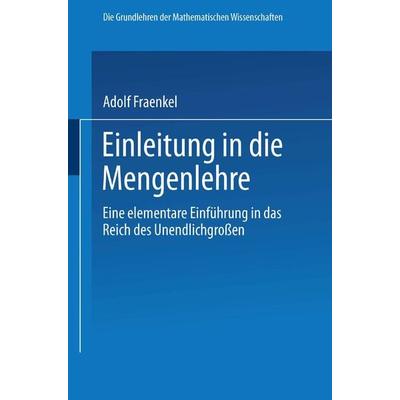 Einleitung in die Mengenlehre, Taschenbuch von Adolf Fraenkel, Springer Berlin, 978-3-662-23797-7
