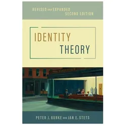 Identity Theory, Fachbücher von Jan E. Stets, Peter J. Burke