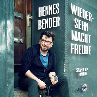 Wiedersehn macht Freude - Hennes Bender, Audio, 4066004542751
