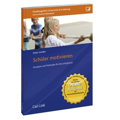 Schüler motivieren, Taschenbuch von , Link, Carl, 978-3-556-06056-8