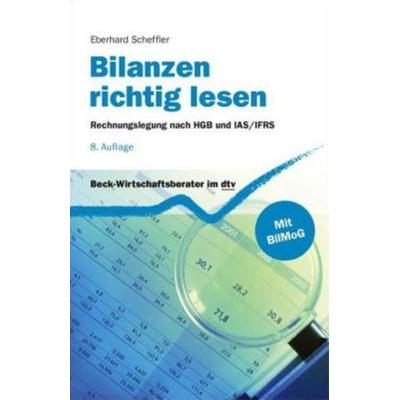Bilanzen richtig lesen, Taschenbuch von Eberhard Scheffler, dtv