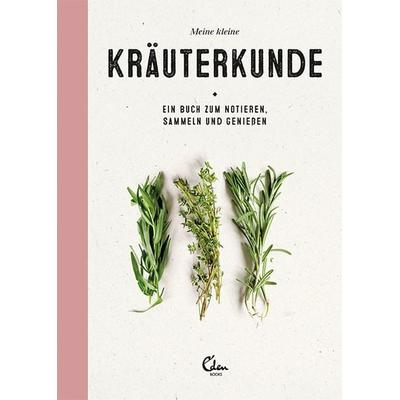 Meine kleine Kräuterkunde, Gebundene Ausgabe von Gerard Janssen, Eden Books - ein Verlag der Edel Verlagsgruppe, 978-3-95910-317-6