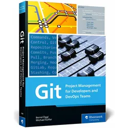 Git, Fachbücher von Bernd Öggl, Michael Kofler