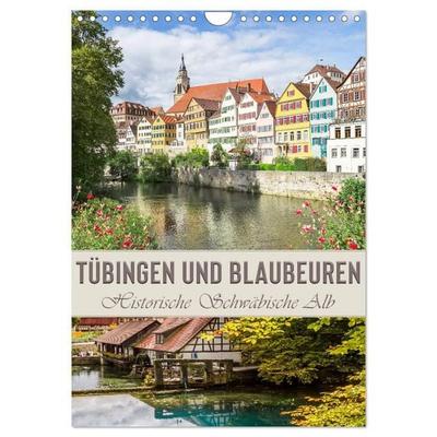 TÜBINGEN UND BLAUBEUREN Historische Schwäbische Alb (Wandkalender 2027 DIN A4 hoch), CALVENDO Monatskalender