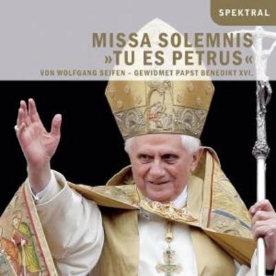 Missa Solemnis 'Tu Es Petrus' - Alex,Seifen,Humboldts PhilharmChor,So, CD