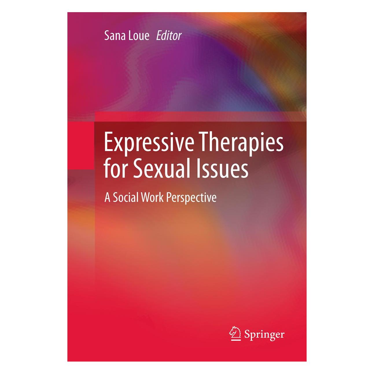 Springer Expressive Therapies for Sexual Issues (Englisch, Softcover, Sana Loue) (55564453)