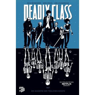 Deadly Class 1, Taschenbuch von Rick Remender, Cross Cult Entertainment, 978-3-95981-181-1