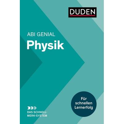 Abi genial Physik: Das Schnell-Merk-System, Taschenbuch von Horst Bienioschek, Duden ein Imprint von Cornelsen Verlag GmbH