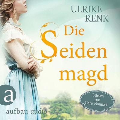 Die Seidenmagd - Ulrike Renk, Audio, 9783961056798