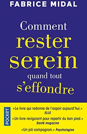 Comment rester serein quand tout s'effondre - Preis vom 13.10.2026 11:25:28 h
