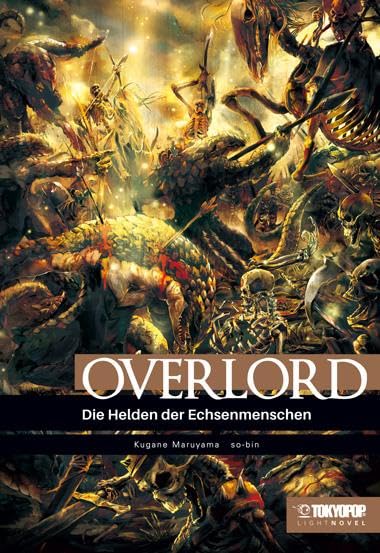 Kugane Maruyama - Overlord Light Novel 04: Die Helden der Echsenmenschen - Preis vom 04.10.2026 03:51:26 h