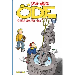Das war Öde, Comics + Manga von Kim Schmidt