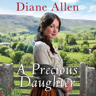 A Precious Daughter - Diane Allen, Audio, 9781529037197