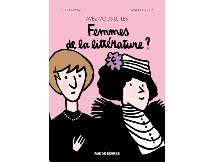 Avez-vous lu les femmes de la littérature ? (BD)