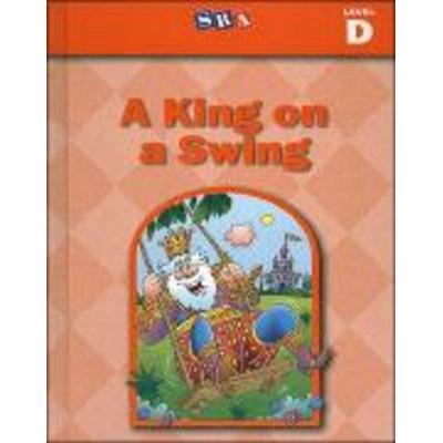 Basic Reading Series, a King on a Swing, Level D, Gebundene Ausgabe von McGraw Hill, McGraw Hill LLC, 978-0-02-684002-6