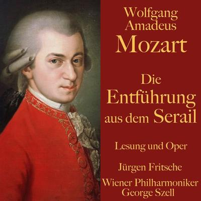 Wolfgang Amadeus Mozart: Die Entführung aus dem Serail - Wolfgang Amadeus Mozart, Audio, 9783955977696