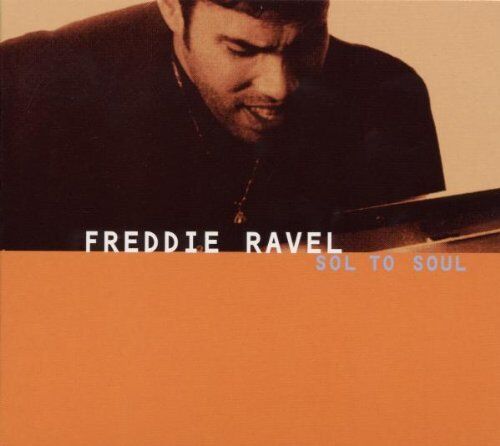 Freddie Ravel - Sol to Soul - Preis vom 10.10.2026 11:48:34 h