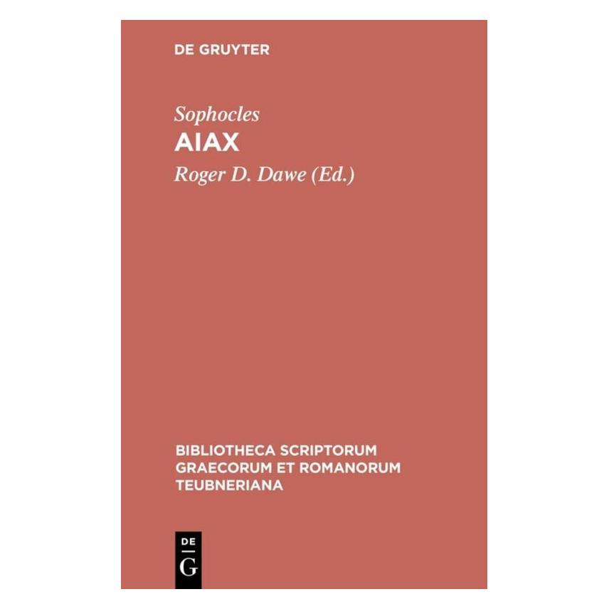 De Gruyter Aiax (Griechisch, Hardcover, Roger D. Dawe, Sophocles, Sophokles) (61111944)