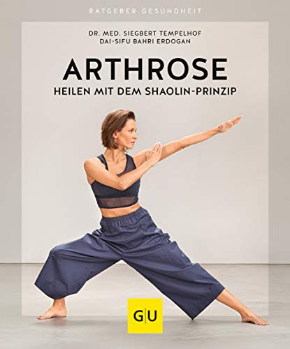 Siegbert Tempelhof - Arthrose heilen mit dem Shaolin-Prinzip (GU Ratgeber Gesundheit) - Preis vom 19.10.2026 19:33:35 h