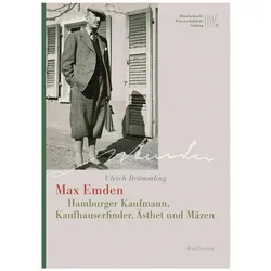 Max Emden, Biografien von Ulrich Brömmling