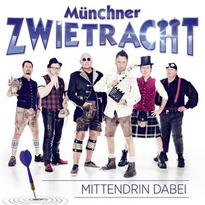Mittendrin dabei - Münchner Zwietracht, CD, 9003549531456