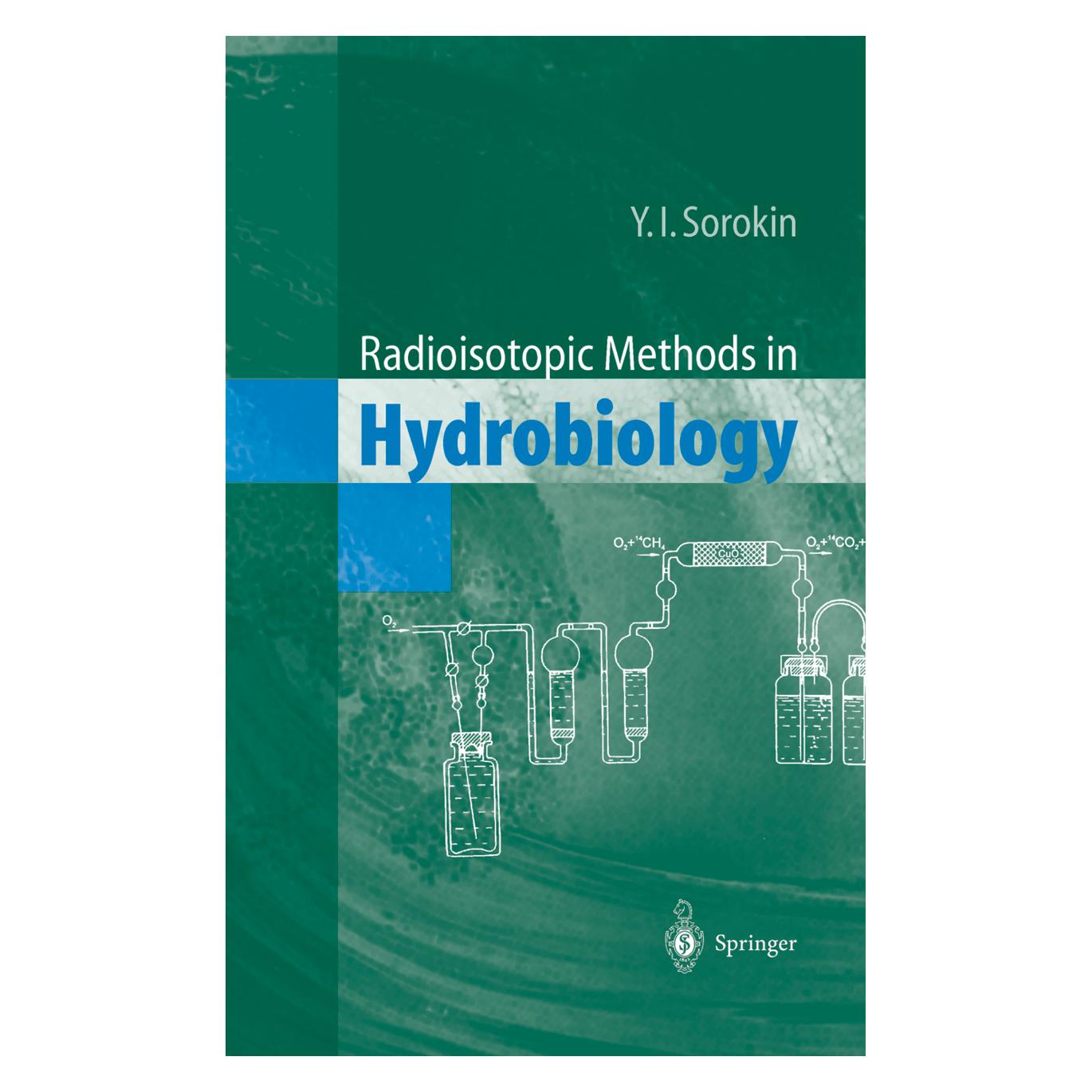 Springer Radioisotopic Methods in Hydrobiology (Englisch, Softcover, Yuri I. Sorokin) (55506972)